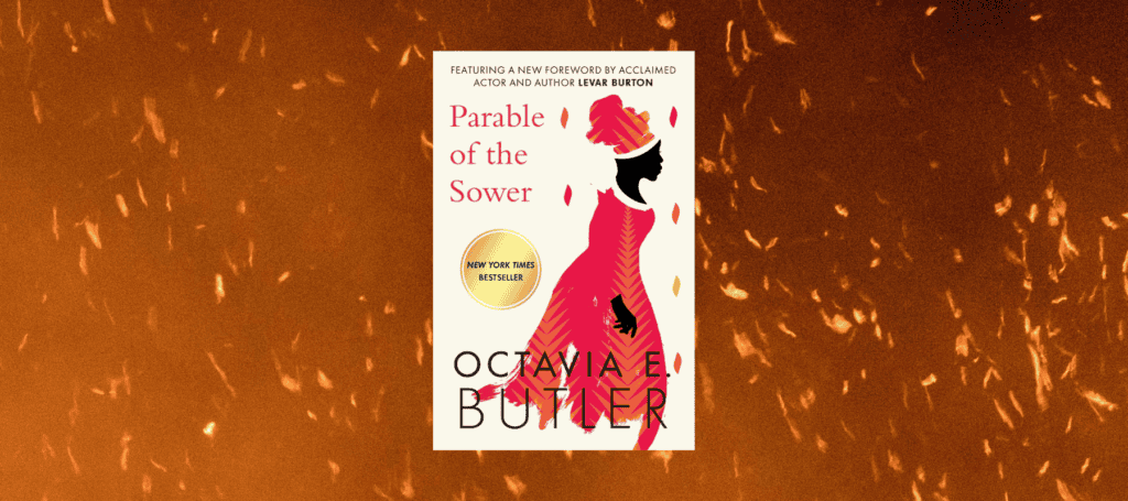 Image related to Book Club: <i>Parable of the Sower</i>